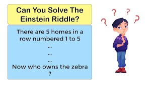 Can you solve the HARDEST logic puzzle The Einstein Riddle [upl. by Thurber]