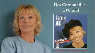 Des Cornouailles à lOural – Isabelle Aubret [upl. by Eseilenna]