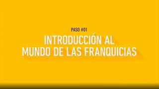 ✅ Paso 1  Introducción al mundo de las franquicias [upl. by Ilagam525]