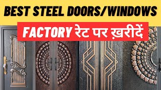 Steel Doors At Factory Price In Delhi  Safety Steel Doors For Home Free Installation  Steel window [upl. by Aryad]