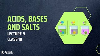 Acids Bases and Salts L5  NCERT Class 10 Science [upl. by Paine]