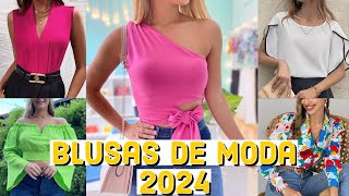 BLUSAS DE MODA 2024  TENDENCIAS DE BLUSAS para mujer 2024 moda primavera verano 2024 [upl. by Gweneth]