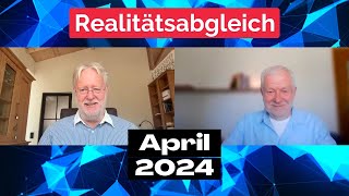 DIETER BROERS Realitätsabgleich April 2024 [upl. by Auhsoj]