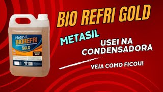 METASIL Bio Refri Gold Esse produto é muito Top Veja só [upl. by Danete]