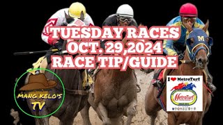 MMTCIOCT 29 2024 TUESDAY Race TipANALYSISPost Time 500pm mangkelostv2053 [upl. by Cammie]