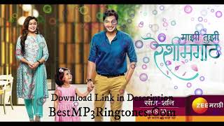 Mazi Tuzi Reshimgathi BGM Ringtone Marathi Ringtones Rintones Mania [upl. by Oratnek955]