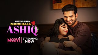 Duniya Ki Sanskari Meri Vilati Naari  Watch Manchala Aashiq I Streaming Now Only On mooviapp [upl. by Ayna]