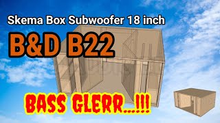 skema box subwoofer 18 inch double B22 Bass gler suudaudio [upl. by Yssim]