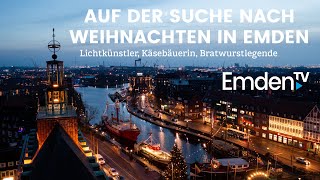 EmdenTV  11 Dezember Auf der Suche nach Weihnachten in Emden [upl. by Haggerty546]