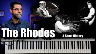 The Fender Rhodes Piano A Short History [upl. by Lyndon991]