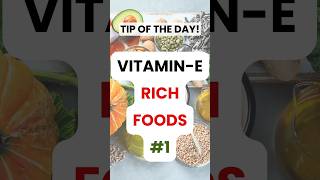 VITAMIN E Rich Foods You Should Eat Daily 2024 bestvitaminefoods shorts youtubeshorts [upl. by Ecnaled]