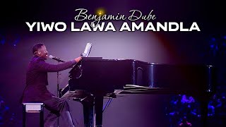 Benjamin Dube ft Mandla Tshabalala amp House Of Grace  Yiwo Lawa Amandla Official Music Video [upl. by Luz]