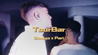 illmoya x Pari  TOURBAR Video Oficial [upl. by Staffan]