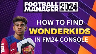 Football Manager 24  How To Find Wonderkids On Fm24 Console fm24 footballmanager wonderkids ps5 [upl. by Resaec]