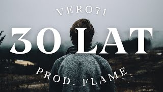 Vero71  30 lat Prod Flame [upl. by Ldnek]