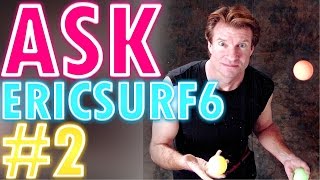 Ask Ericsurf6 QampA 2 [upl. by Ecinev128]