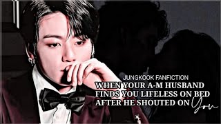 ARRANGE MARRIAGE 10  When your Arrange Marriage husband finds you lifeless on bed  Jungkook FF [upl. by Einiar567]