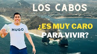 ¿Cuanto cuesta vivir en los Cabos Mexico  Costo de vida en los Cabos Baja California Sur [upl. by Negaet]