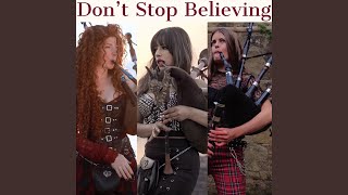 Dont Stop Believing Bagpipes feat The Snake Charmer The Phantom Piper amp Dame of Drones [upl. by Ezaria708]