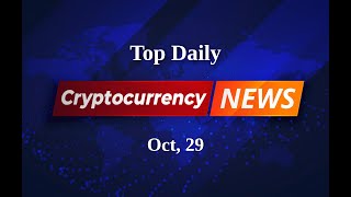 Crypto Compass Navigating Todays Treacherous Waters of News  Oct 29 [upl. by Ahens]