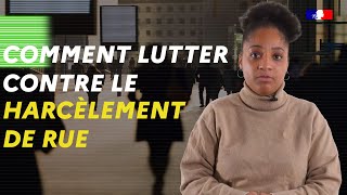 LUTTER CONTRE LE HARCÈLEMENT DE RUE AVEC LA MÉTHODE DES 5D [upl. by Devora]