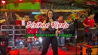 Bisikan rindu cover Kurniasari adm pro band [upl. by Sandell]