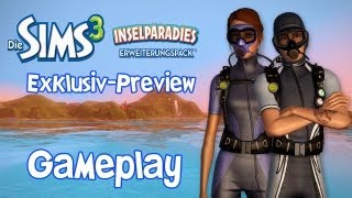 Die Sims 3 Inselparadies  Exklusiv  Erste Eindrücke Gameplay [upl. by Yelah]