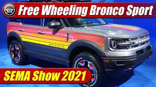 The 70s are back with Ford Bronco Sport Free Wheeling Concept [upl. by Nightingale]