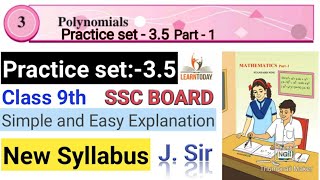 Practice Set 35 Algebra 9th Polynomials Class 9 chapter 3 9th std SSC Maths1 Explanation in Hindi [upl. by Nutsud175]