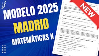 📘 EvAU 2025 ▶ Nueva Selectividad ▶ Examen Modelo de Madrid ▶ Matemáticas II [upl. by Yelrahs38]