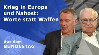 Krieg in Europa und Nahost Worte statt Waffen  Aus dem Bundestag [upl. by Dnartreb]