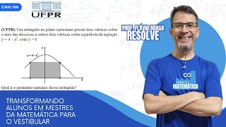 UFPR  Função quadrática  Perímetro [upl. by Dewayne624]