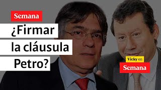 Si a un colombiano le exigen la cláusula Petro ¿qué debe hacer  Semana Noticias [upl. by Anawyt]