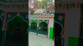 Kaliyar ki dargah hai yeh kilkile sahab short video like comment or subscribe [upl. by Sigfried]