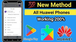 How to install Google Play Store in all Huawei 2023  New Method 100 working  play store on huawei [upl. by Drahnreb]