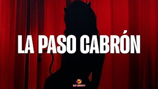 Noriel  La Paso Cabrón  Vídeo con letra [upl. by Adnoloy]