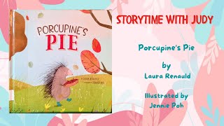 READ ALOUD Childrens Book  Porcupines Pie [upl. by Reivaj]