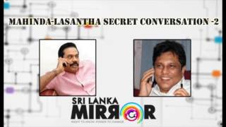 Lasantha Wickrematunge Mahinda Rajapaksa secret conversation leaked 2 [upl. by Clark]