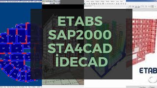 PART 4  Etabs SAP2000 İdecad ve Sta4CADin kıyaslanması [upl. by Trubow]