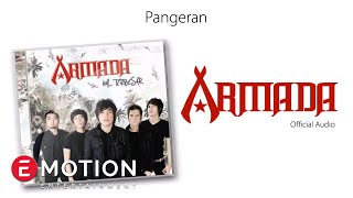 Armada  Pangeran Official Audio [upl. by Mieka]