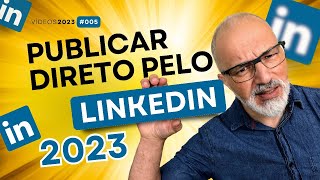 Agendar e localizar publicação no Linkedin [upl. by Mukund]