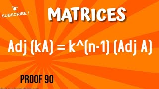 MATRICES Prove that AdjkA  kn1  adjA [upl. by Whang]