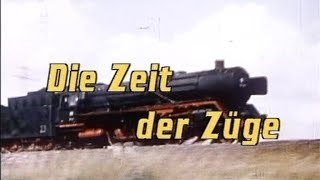 Die Zeit der Züge  Geschichte der Eisenbahnstadt Berlin [upl. by Immanuel500]