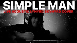 Simple Man  Lynyrd Skynyrd live acoustic cover Dewey Paul Moffitt solo guitar [upl. by Mccarthy]