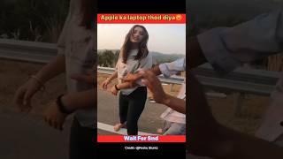 Girl attack on me  apple ka laptop thod diya  first time ladki ka mara thappad  accident h2r [upl. by Nylirrej291]