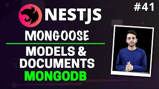 NestJS 41  MongoDB amp Mongoose  Concept of Models amp Documents  Model Injection  Hindi [upl. by Amelita]