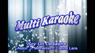 SOY UN DESASTRE KARAOKE TIMBIRICHE [upl. by Ikkim329]