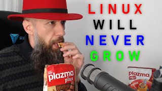 Linux Desktop Will Never Grow [upl. by Sirrot]