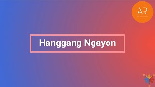 Hanggang ngayon  Kyla  Lyrics [upl. by Glanville]