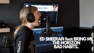 Ed Sheeran  BAD HABITS feat Bring Me The Horizon Cover  Harper [upl. by Raddatz]